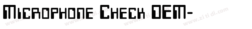 Microphone Check DEM字体转换